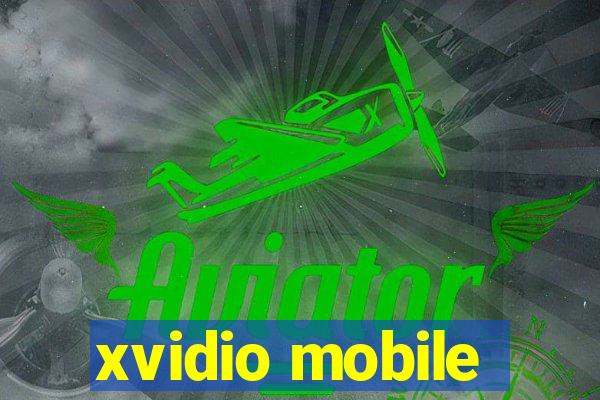 xvidio mobile